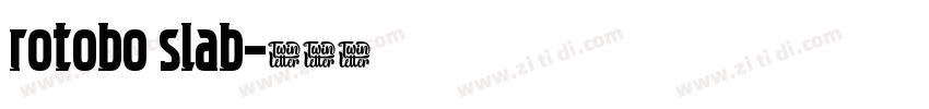 rotobo slab字体转换